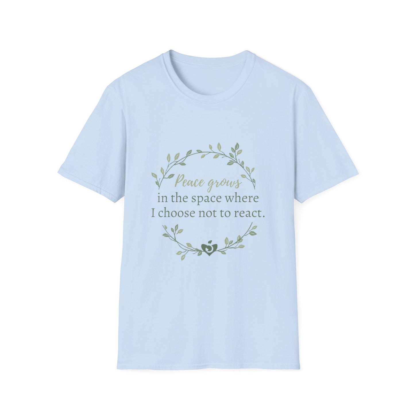 Peace in Practice T-Shirt — "Peace grows in the space where I choose not to react" Floral Graphic Tee