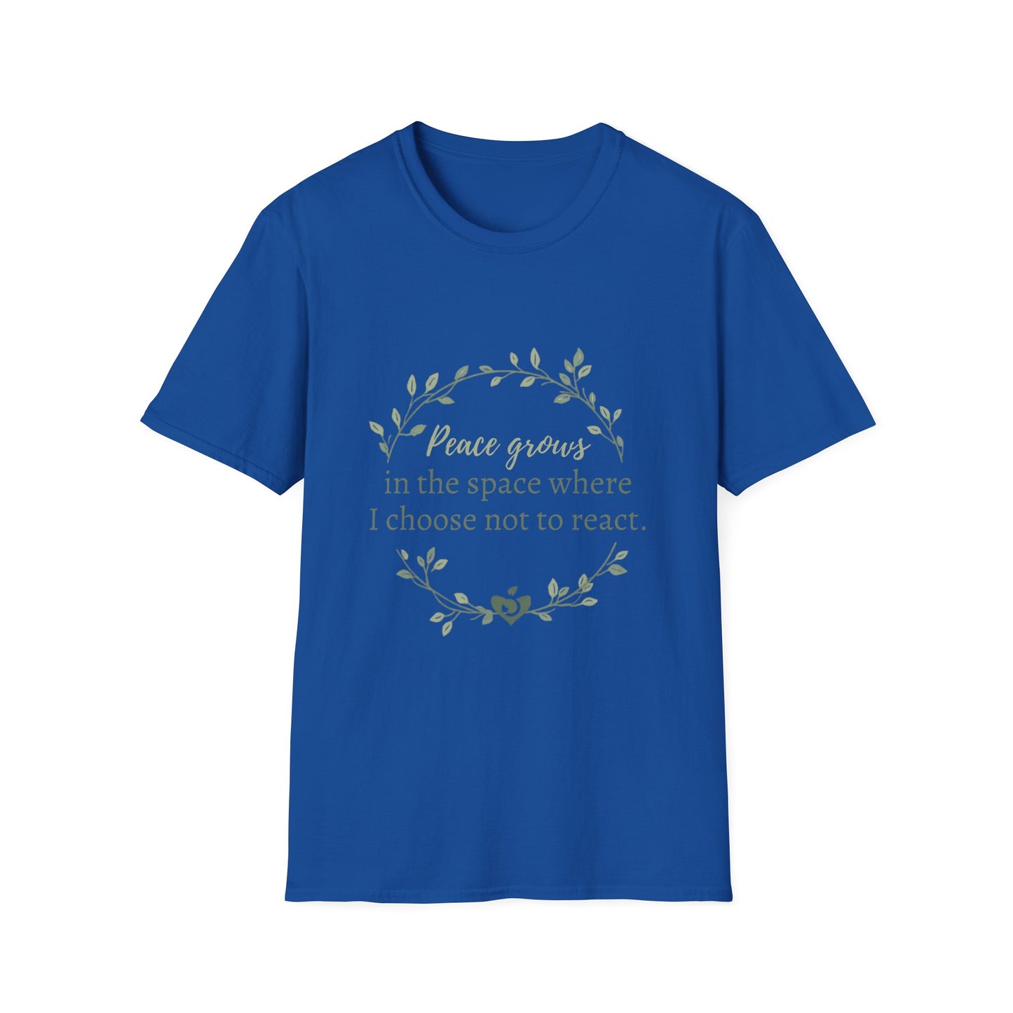 Peace in Practice T-Shirt — "Peace grows in the space where I choose not to react" Floral Graphic Tee